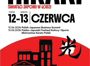 HIKARI – Światło Japonii w Łodzi